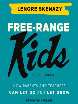 cover image of Free-Range Kids